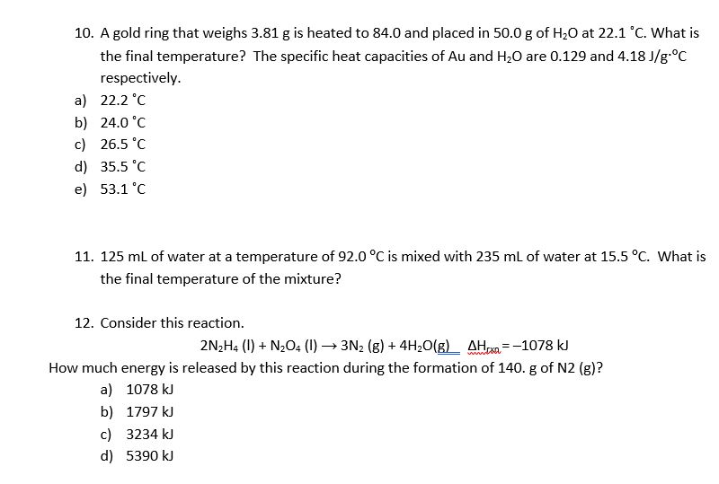 Solved 10. A gold ring that weighs 3.81 g is heated to 84.0 | Chegg.com