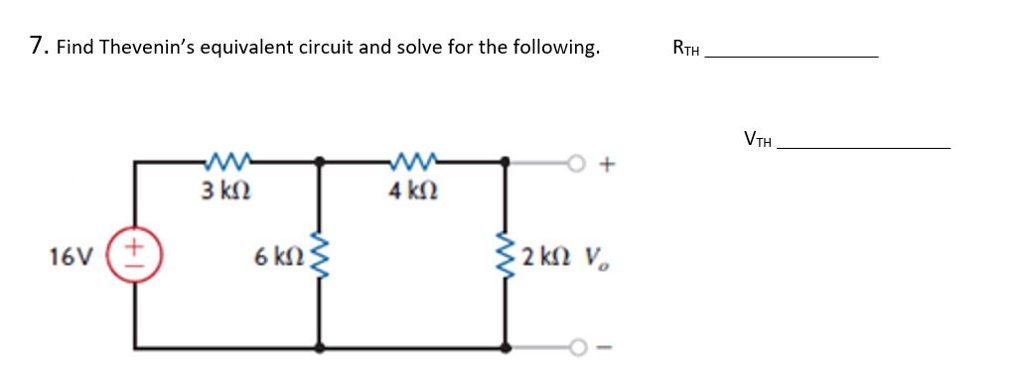 Solved 7 Find Thevenins Equivalent Circuit And Solve For 7244