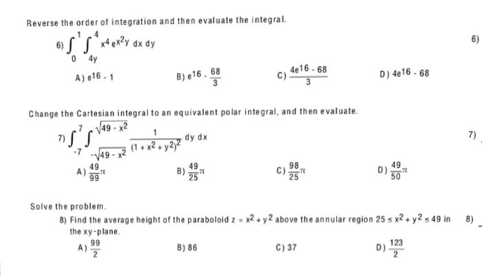 Solved Reverse the order of integration and then evaluate | Chegg.com