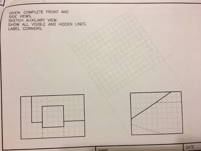 Solved GIVEN: COMPLETE FRONT AND SIDE VIEWS. SKETCH | Chegg.com