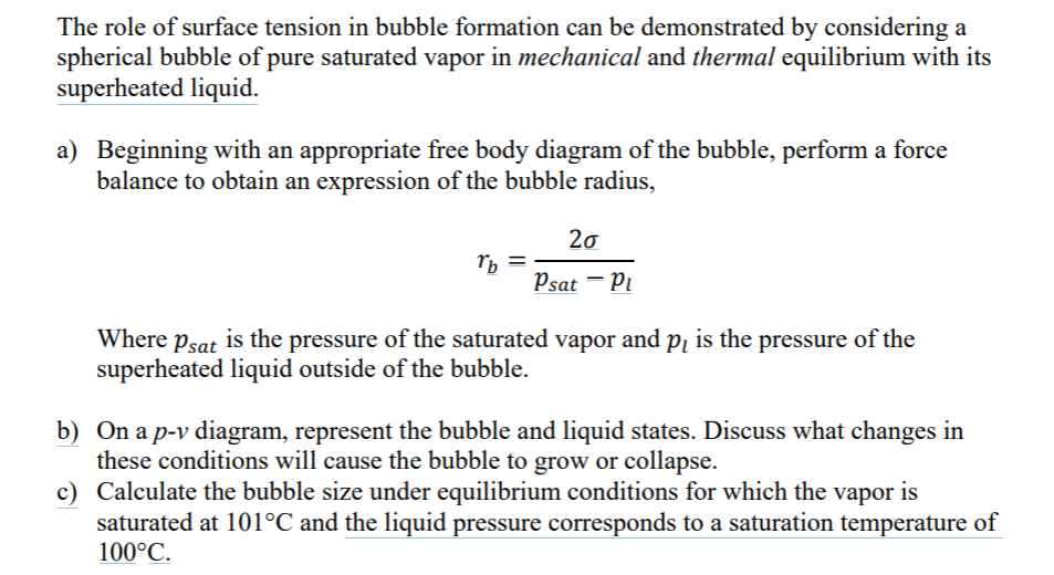 Solved The role of surface tension in bubble formation can