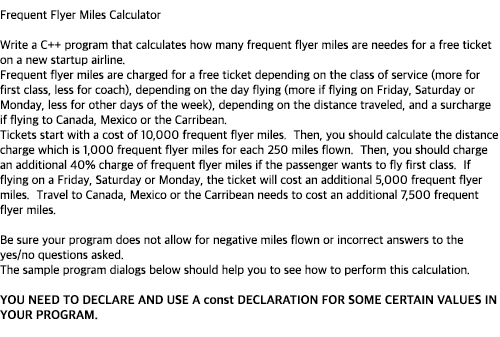 solved-frequent-flyer-miles-calculator-write-a-c-program-chegg