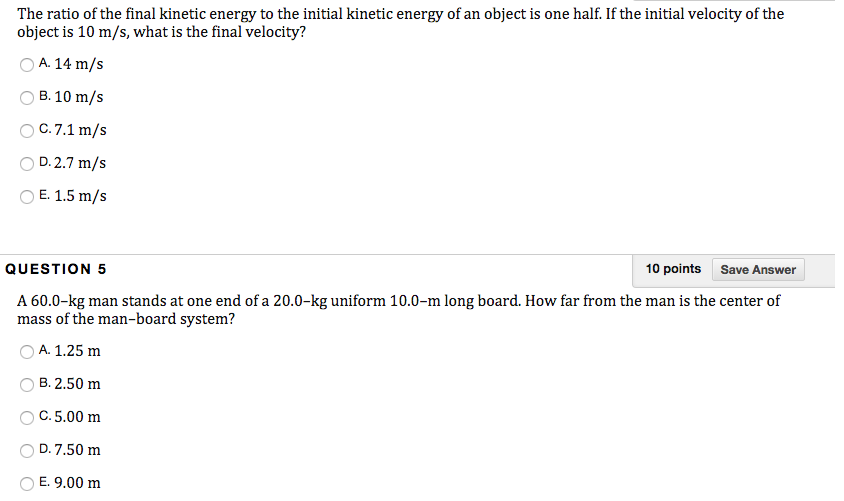 Solved The ratio of the final energy to the initial