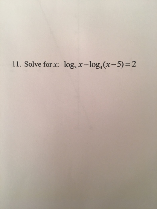 solved-solve-for-x-log-3-x-log-3-x-5-2-chegg