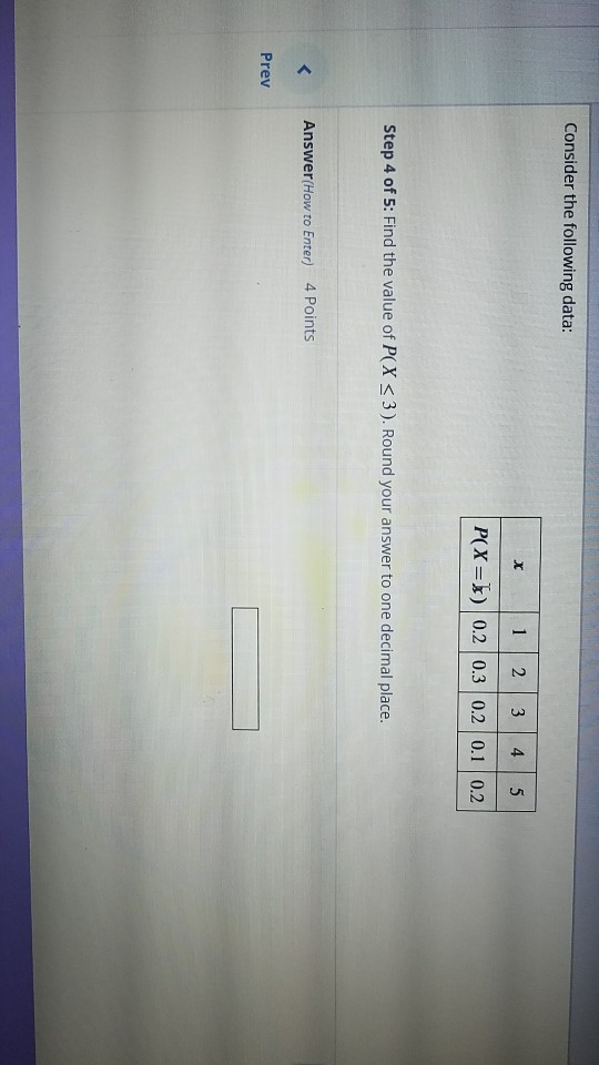 Solved Question 2 of 8 Step 1 of 5 83:43:32 Consider the | Chegg.com