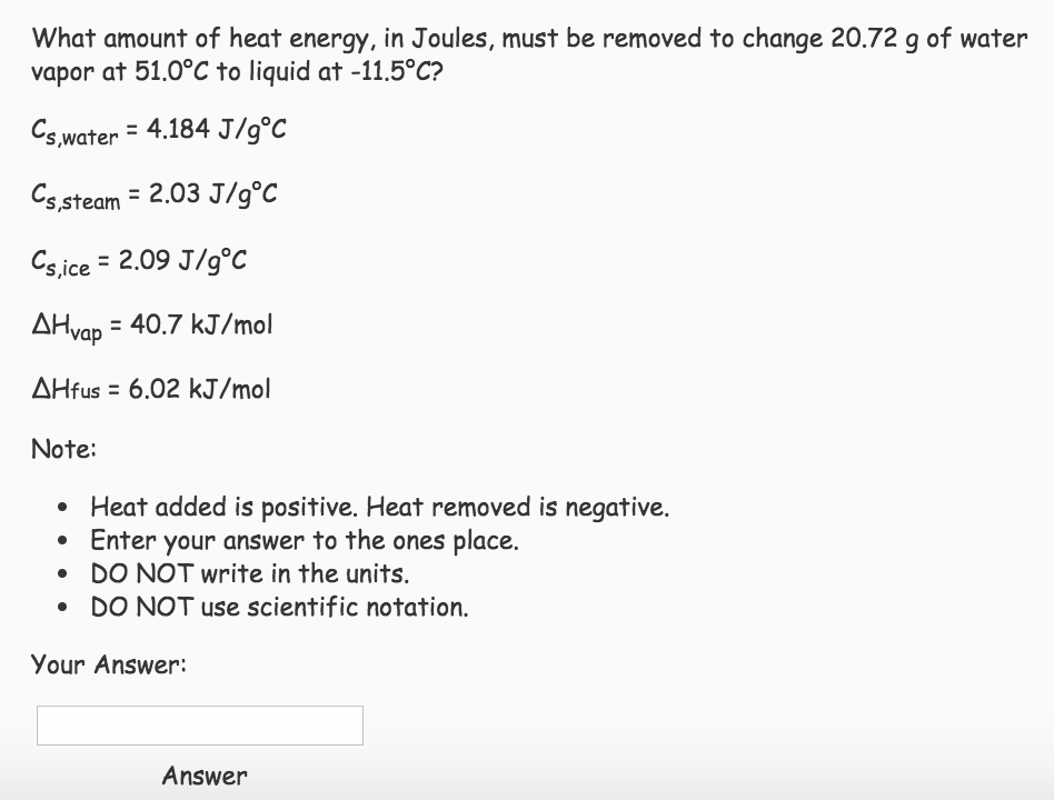 Solved What Amount Of Heat Energy, In Joules, Must Be 