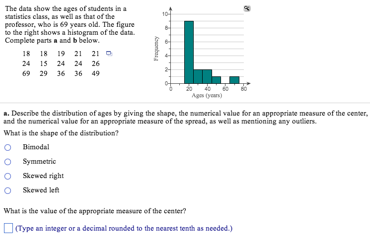 Solved The data show the ages of students in a statistics | Chegg.com