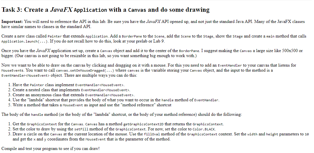 Task 3: Create a JavaFX Application with a Canvas and | Chegg.com