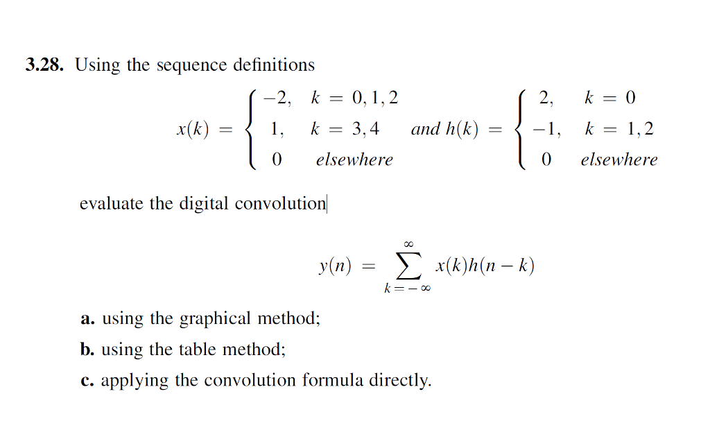 Solved Using The Sequence Definitions X K { 2 K 0 1