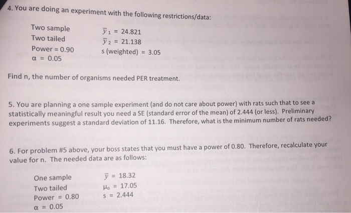 Solved you are doing an experiment with the following | Chegg.com