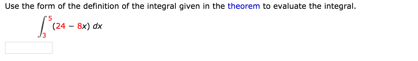 use-the-form-of-the-definition-of-the-integral-given-in-the-theorem-to