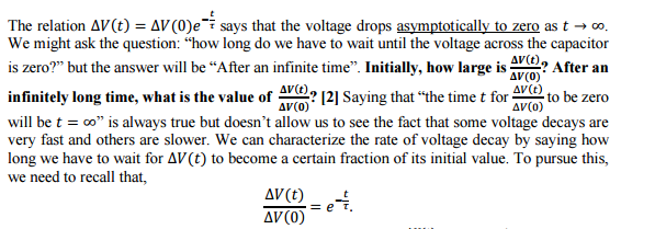 Solved The Relation Delta V(t) = Delta V(0)e^-t/tau Says | Chegg.com