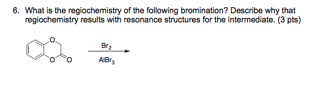 Solved What is the regiochemistry of the following | Chegg.com