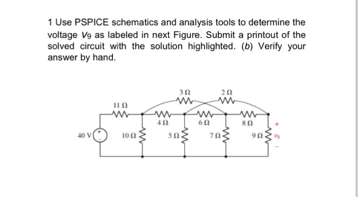 Solved Use PSPICE Schematics And Analysis Tools To Determine | Chegg.com