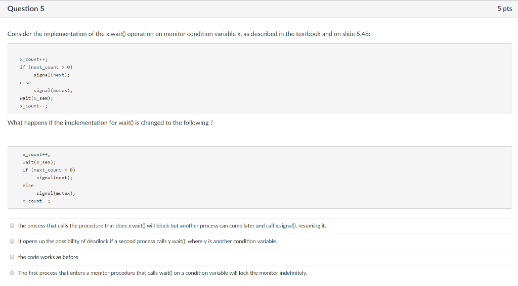 Solved Question 5 5 pts Consider the implementation of the | Chegg.com