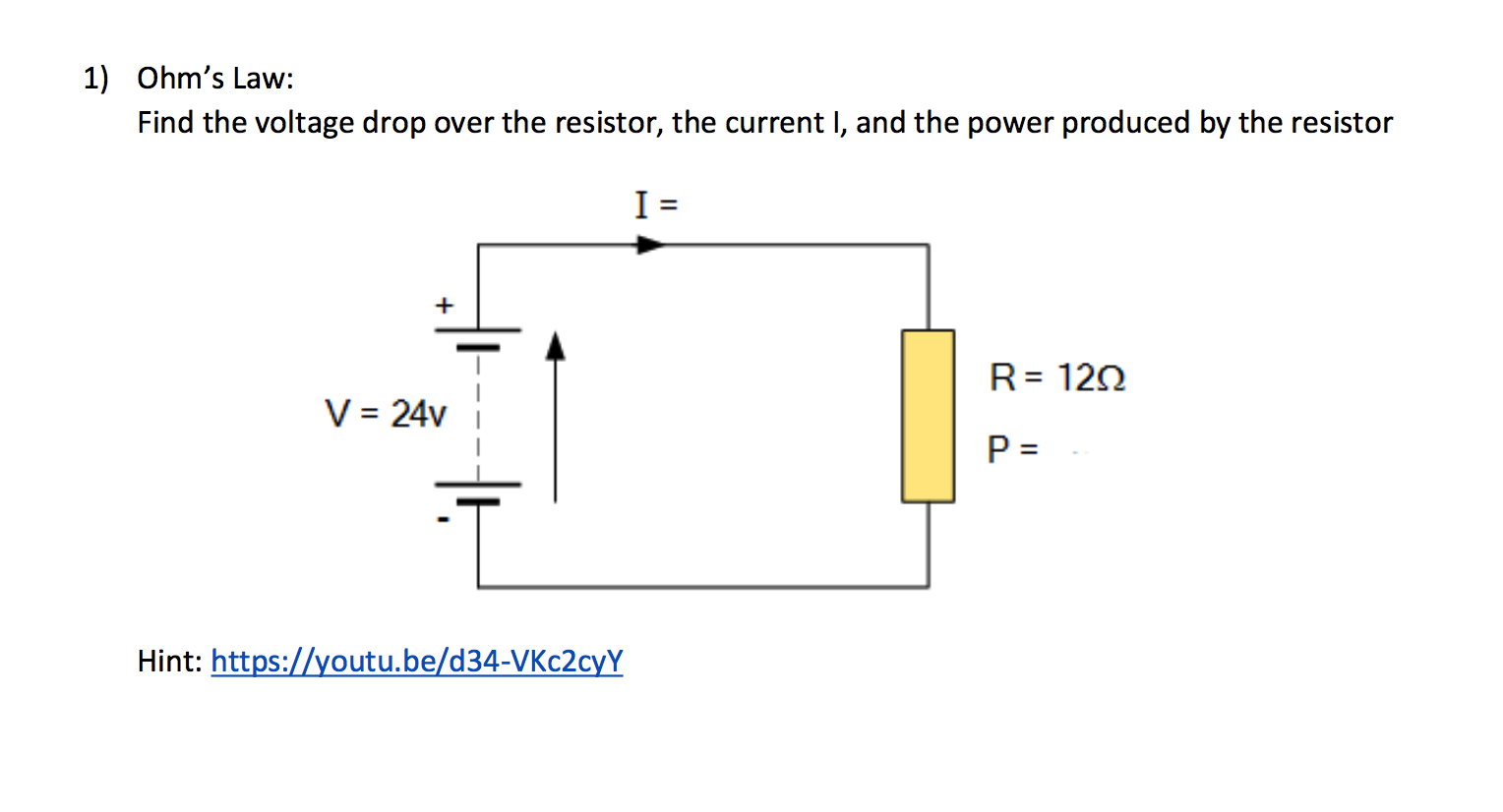 Solved Ohms Law Find The Voltage Drop Over The Resistor 0233