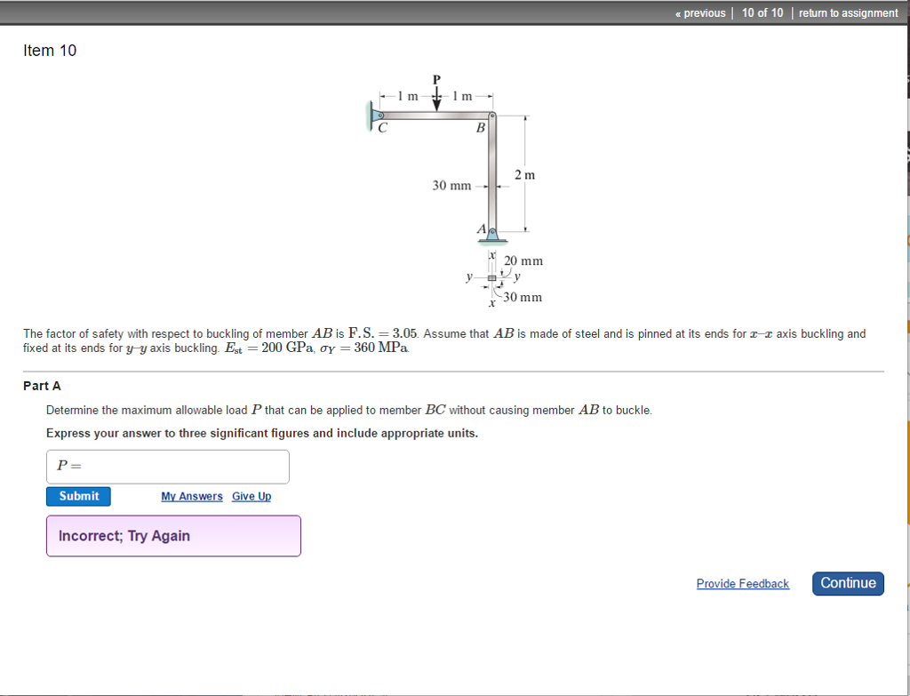 Solved The factor of safety with respect to buckling of