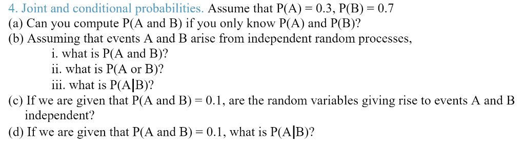 Solved Assume That P(A) = 0.3, P(B) = 0.7 Can You Compute | Chegg.com