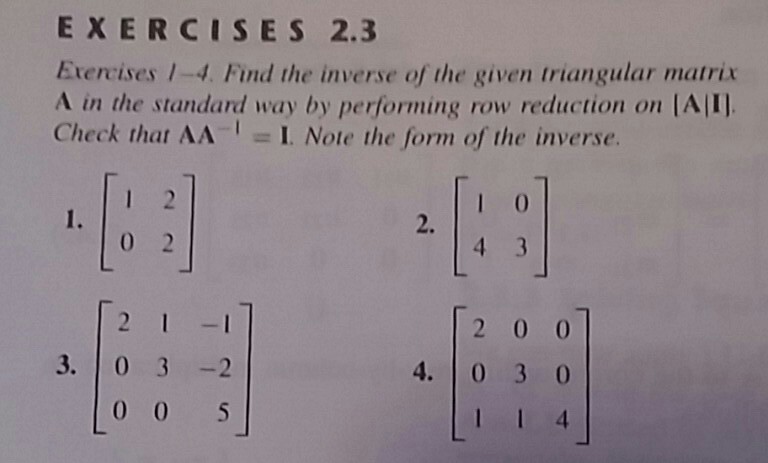 Solved Find the inverse of the given triangular matrix A in Chegg com