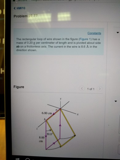 Solved The rectangular loop of wire shown in figure 1 has a | Chegg.com