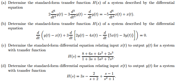 Solved Determine The Standard-form Transfer Function H(s) Of 