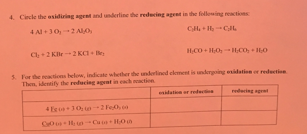 Solved 4. Circle the oxidizing agent and underline the Chegg