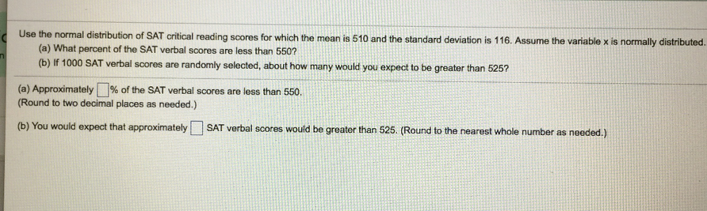Solved Use the normal distribution of SAT critical reading | Chegg.com