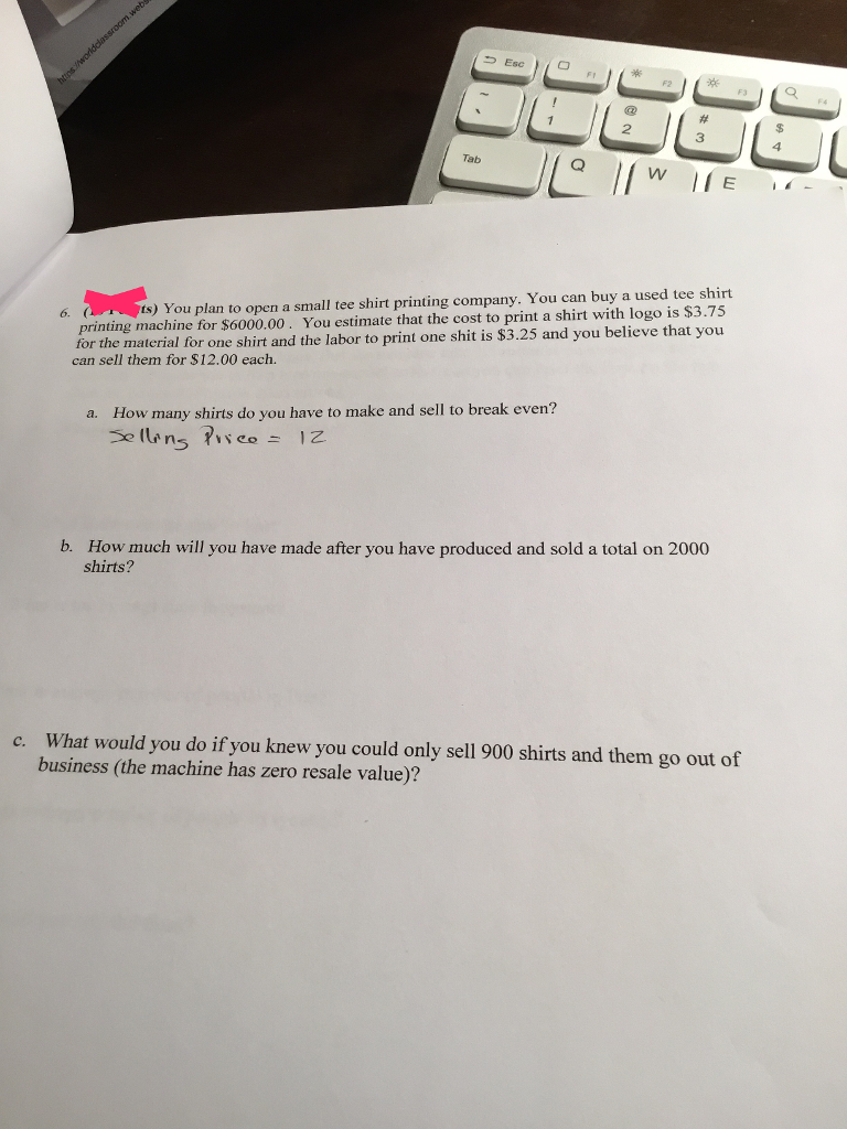 Solved コEsc 囗 2 3 4 Tab printing machine for $6000.00. You | Chegg.com