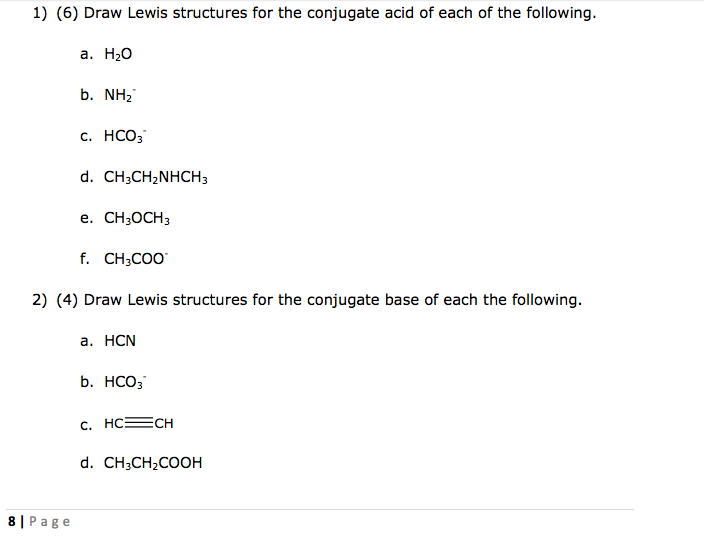 Solved Draw Lewis Structures For The Conjugate Acid Of Each 0588