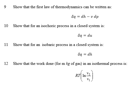 Solved Show that the first law of thermodynamics can be | Chegg.com