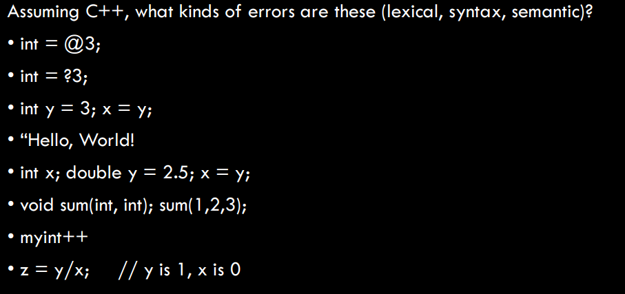 Solved Assuming C++, what kinds of errors are these | Chegg.com