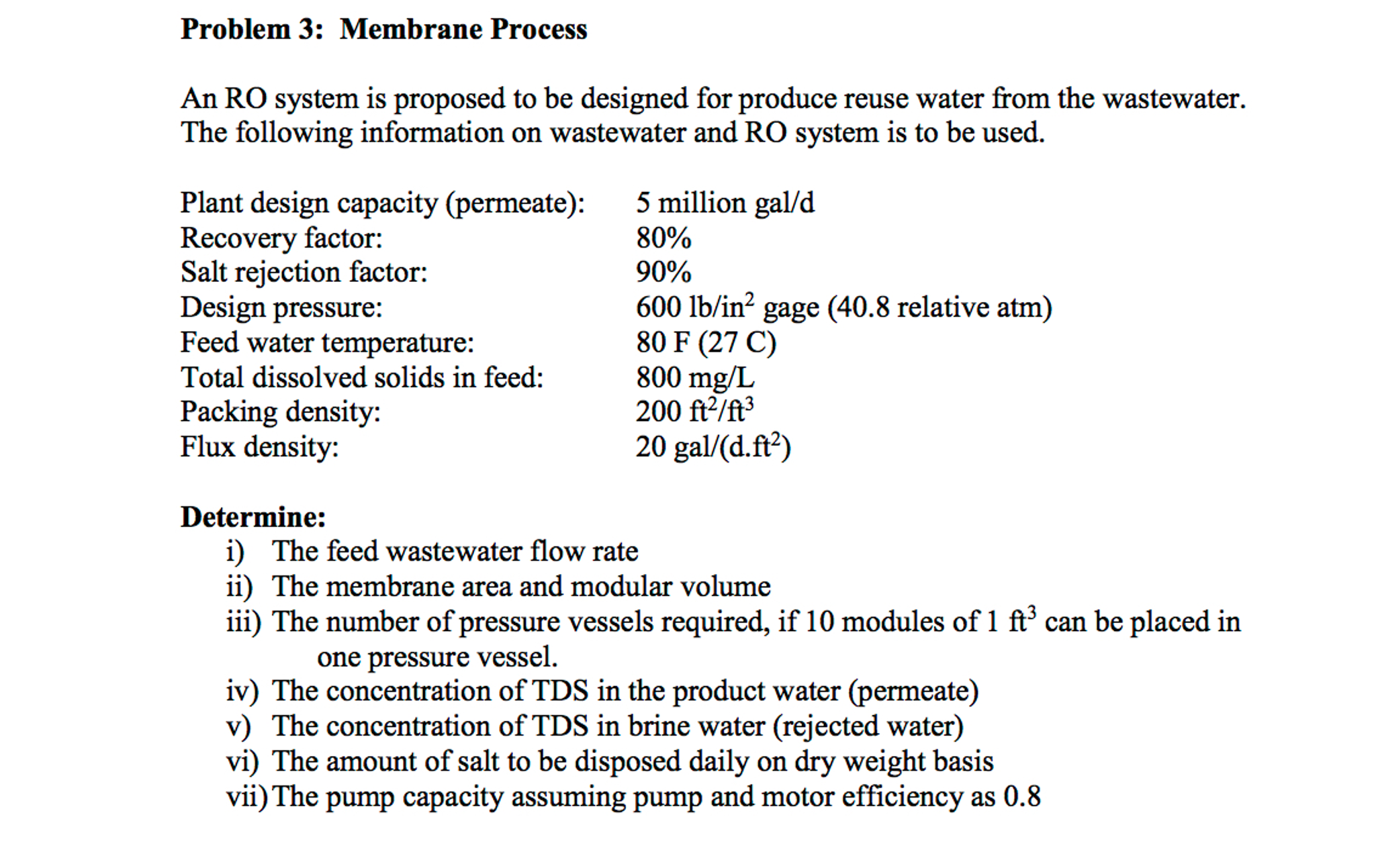 Membrane Process An Ro System Is Proposed To Be 