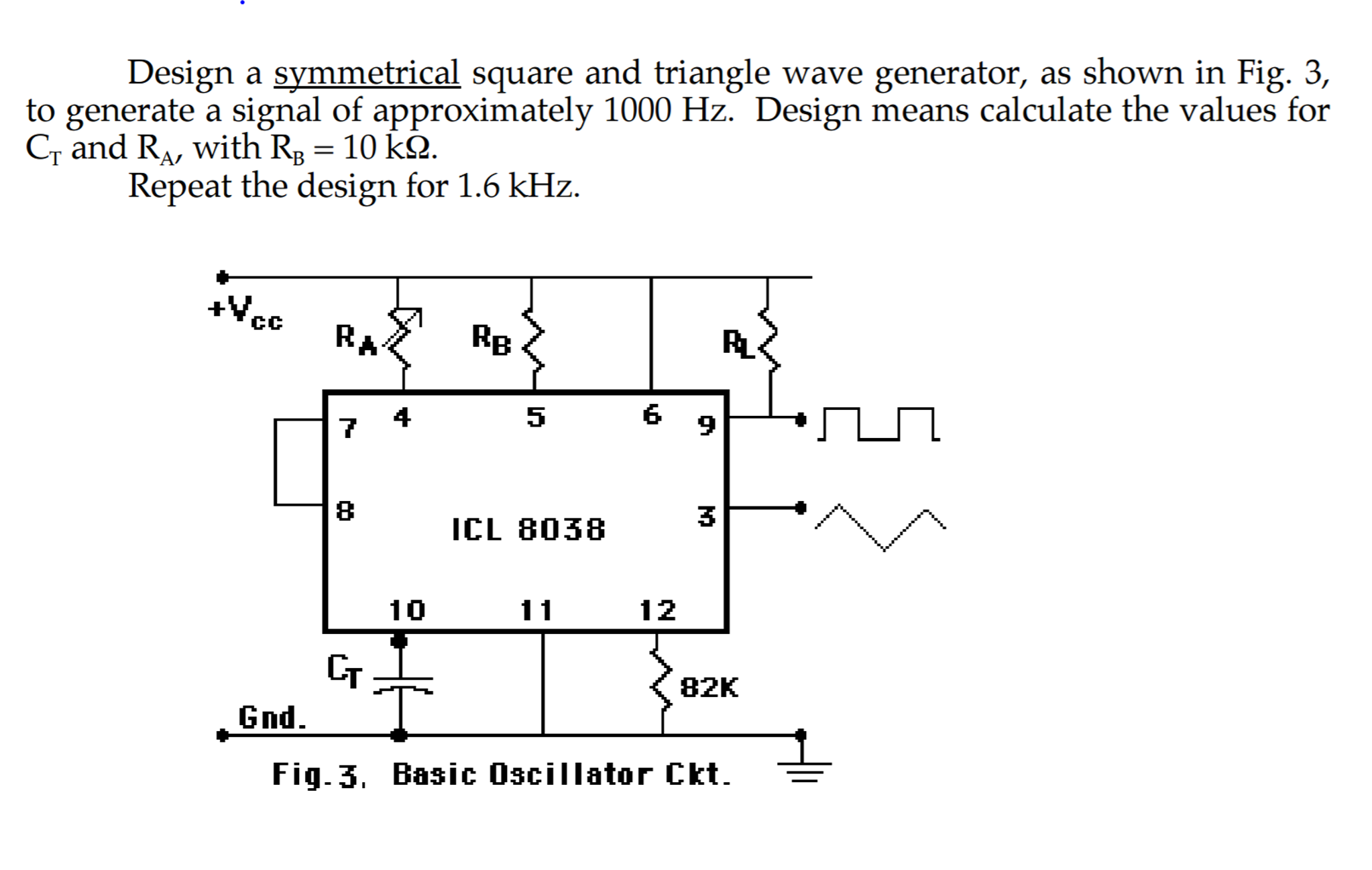 Solved Design a symmetrical square and triangle wave