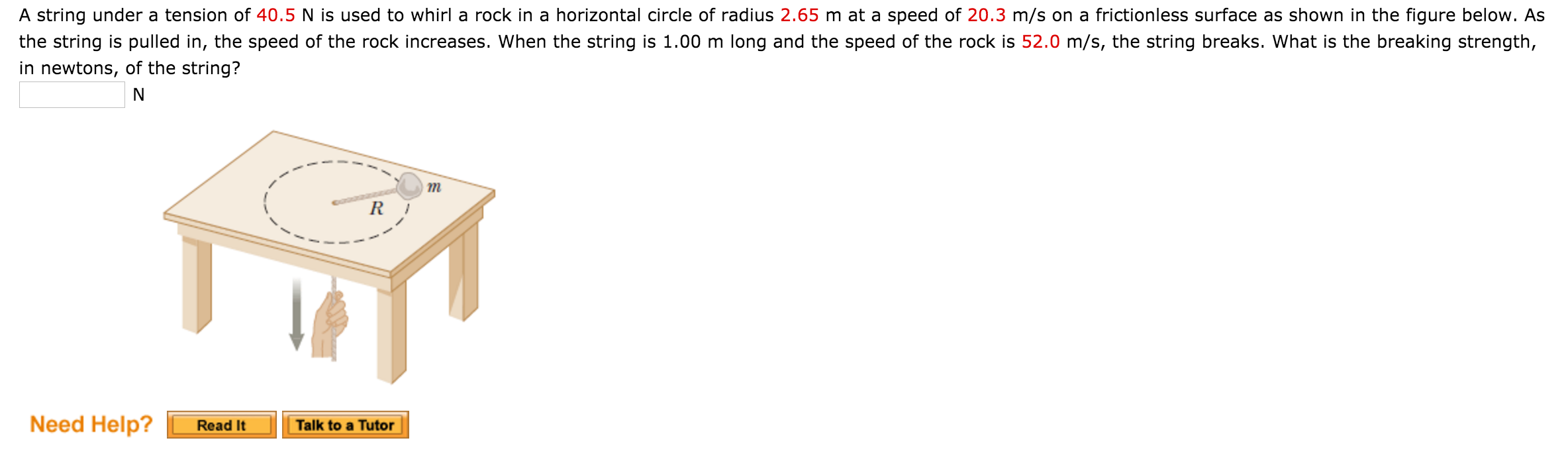 Solved A string under a tension of 40.5 N is used to whirl a