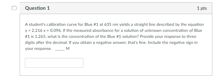 Solved D Question 1 1 pts A student's calibration curve for | Chegg.com