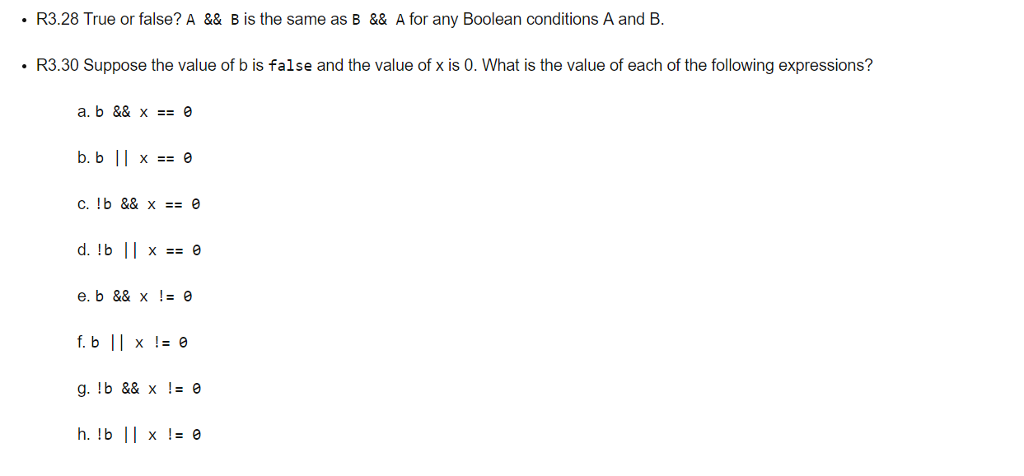 Solved R3.28 True Or False? A && B Is The Same As B && A For | Chegg.com