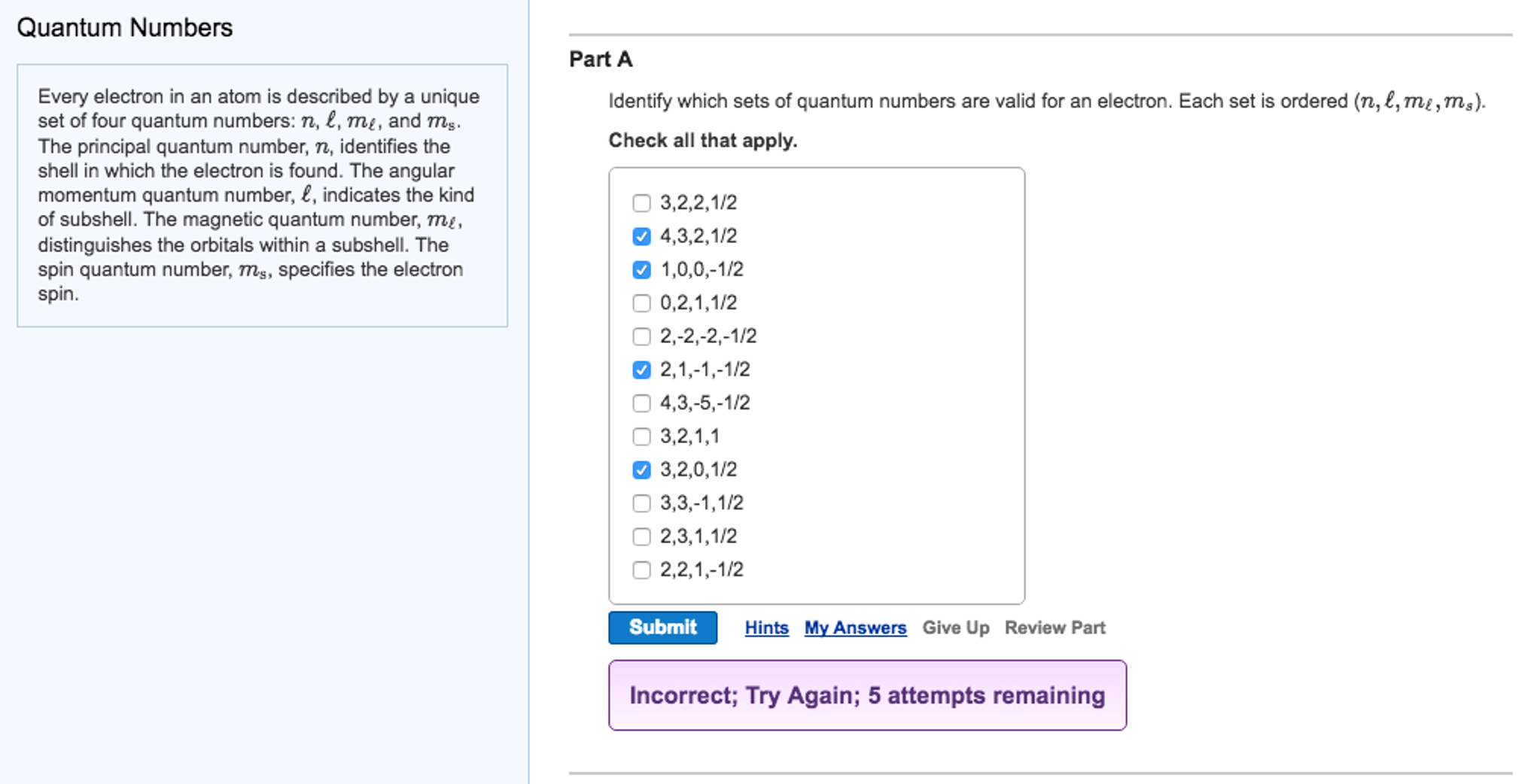 Solved Every electron in an atom is described by a unique | Chegg.com