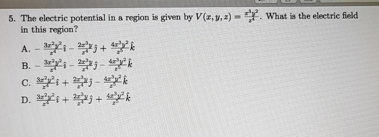Solved 5. The electric potential in a region is given by | Chegg.com