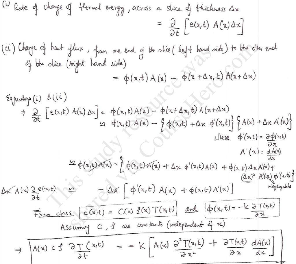 Solved 1. In class, we derived the heat equation for a | Chegg.com