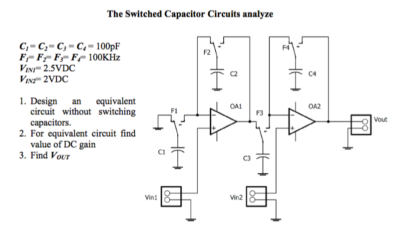 Solved The Switched Capacitor Circuits analyze | Chegg.com