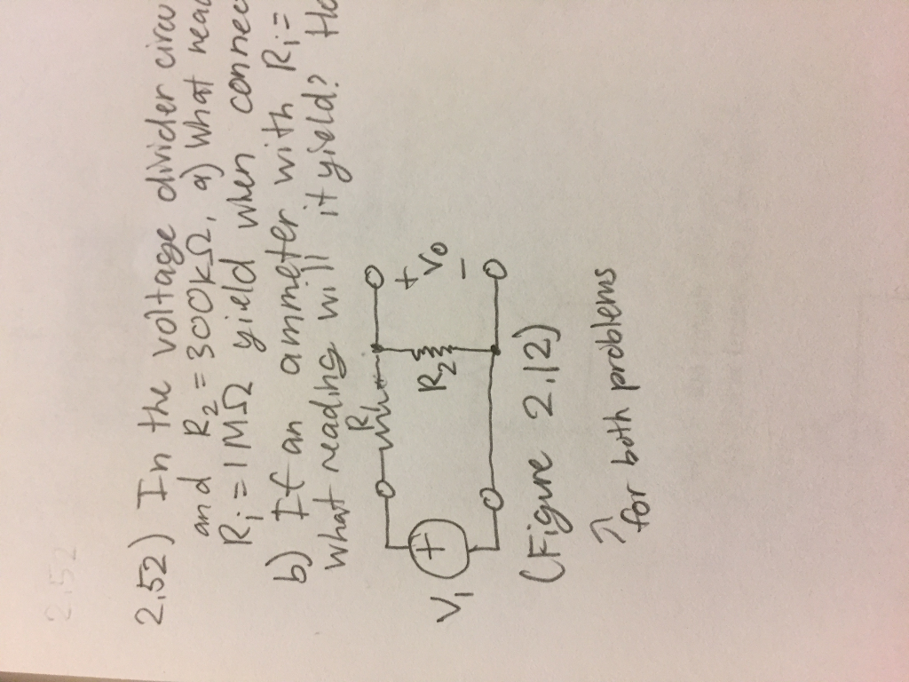 Solved In the voltage divider circuit of Figure 2.12 let v_1 | Chegg.com