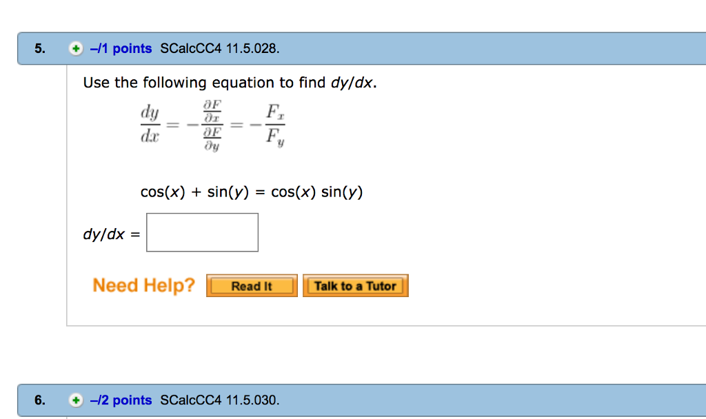 Solved Use the following equation to find dy/dx. dy-dx = - | Chegg.com