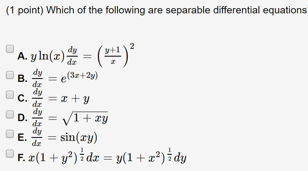 Solved (1 point) Which of the following are separable | Chegg.com