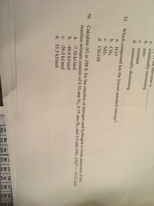 Solved Which compound has the lowest standard entropy? H_2O | Chegg.com