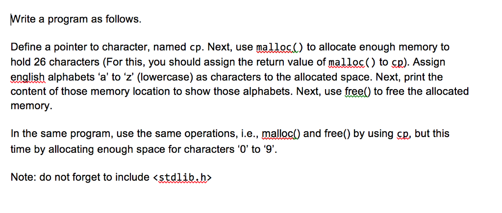 Write a program as follows. Define a pointer to | Chegg.com