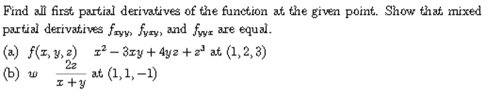 Solved Find all first partial derivatives of the function at | Chegg.com