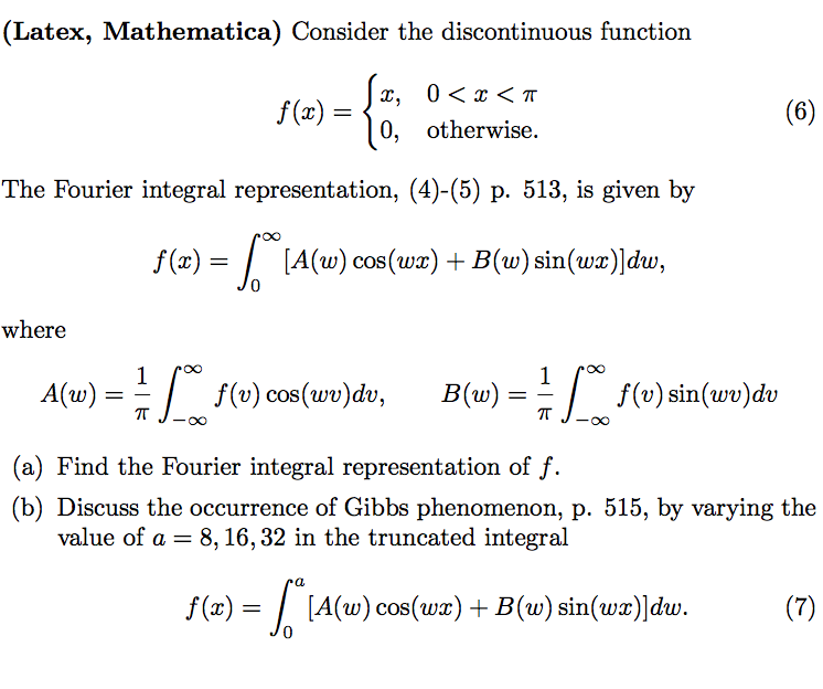 Use Mathematica To Find A) And B). Latex Is Just For | Chegg.com