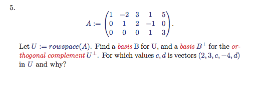 Solved Find a basis B for U, and a basis B for the othogonal | Chegg.com