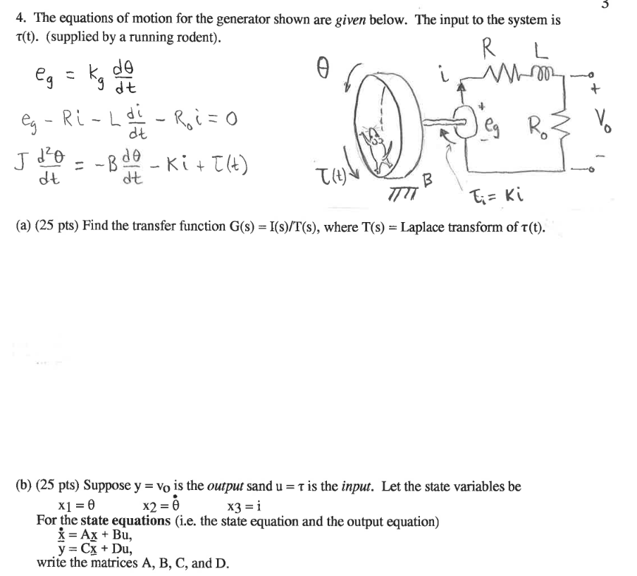 Solved 4. The equations of motion for the generator shown