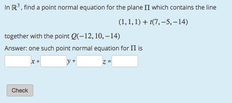 Solved In R3, find a point normal equation for the plane II | Chegg.com
